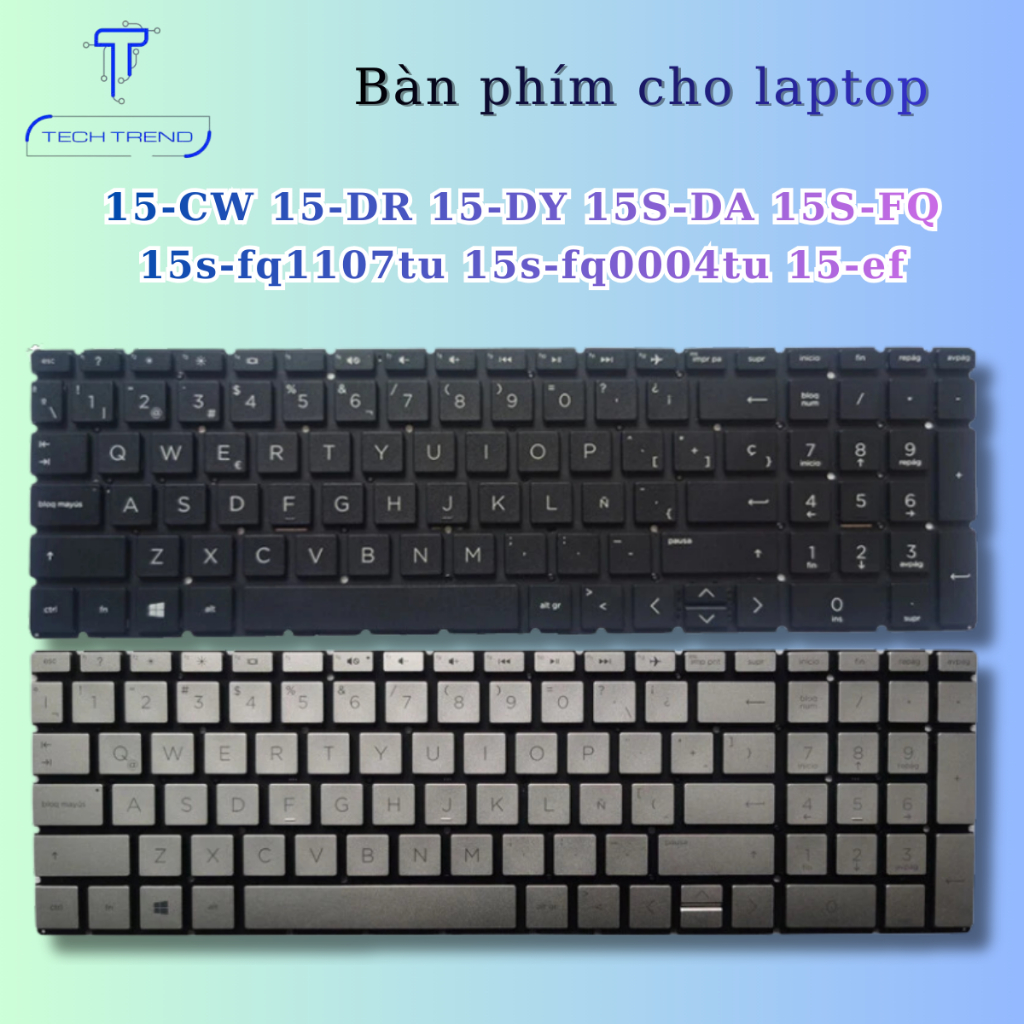Bàn phím laptop 15-CW 15-DR 15-DY 15S-DA 15S-FQ 15s-fq1107tu 15s-fq0004tu 15-ef tương thích HP new 1