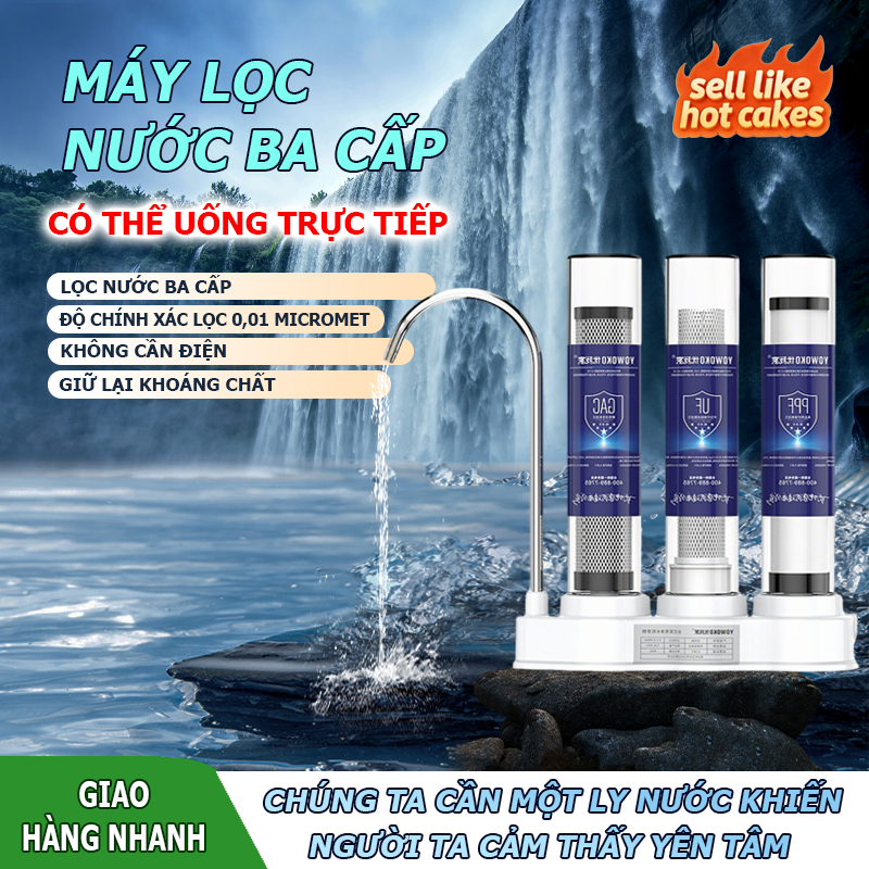Máy lọc nước không điện 3 cấp, uống trực tiếp, không thải nước, lưu lượng lớn cho gia đình