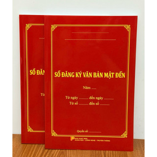 SỔ ĐĂNG KÝ VĂN BẢN MẬT ĐẾN