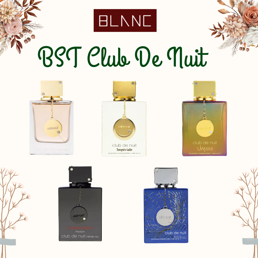 BST Nước Hoa Chiết Club De Nuit Women EDP, Club Intense, Club White Imperiale, Club Untold BLANC PER
