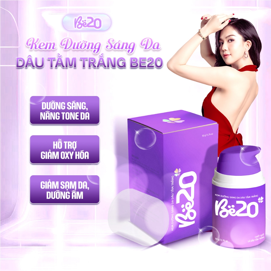 Be20 - Kem Dâu Tằm BE20  Dưỡng Sáng Da – Dưỡng Ẩm, Sáng Đều Màu, Hạn Chế Oxy Hóa