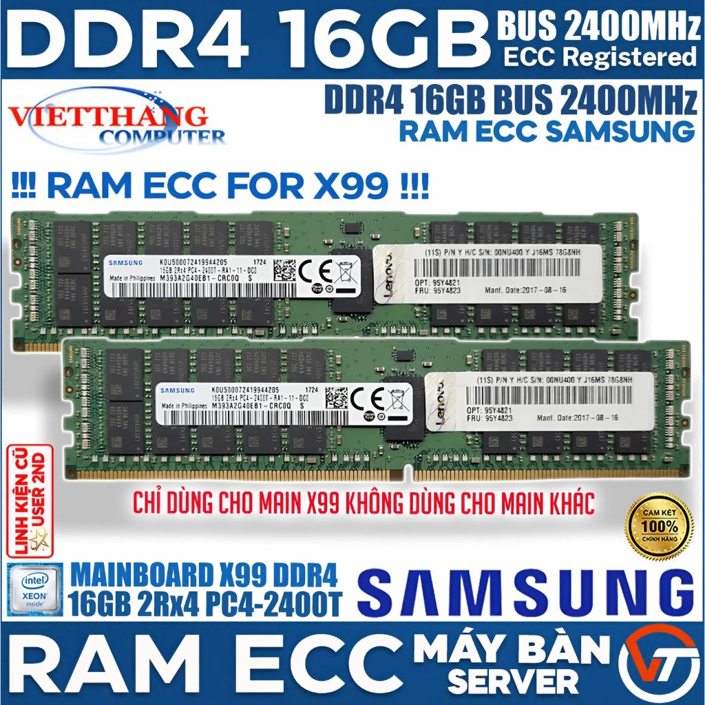 Ram Máy Tính Samsung ECC Reg 16GB 2Rx4 DDR4 Bus 2400Mhz cho X99 DDR4 Cũ còn đẹp ( Cũ - 2ND )
