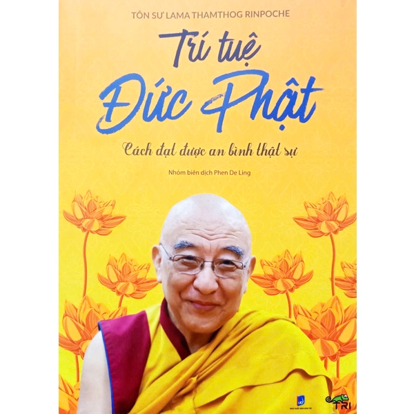 Sách - Trí Tuệ Đức Phật - Cách Đạt Được An Bình Thật Sự ( Phiên Bản Mới Kèm Tài Khoản Nghe Sách Nói Miễn Phí )