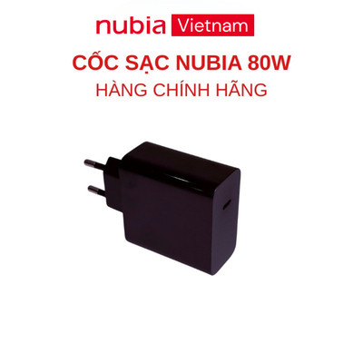 CÔC SẠC NHANH NUBIA 80W - HÀNG CHÍNH HÃNG