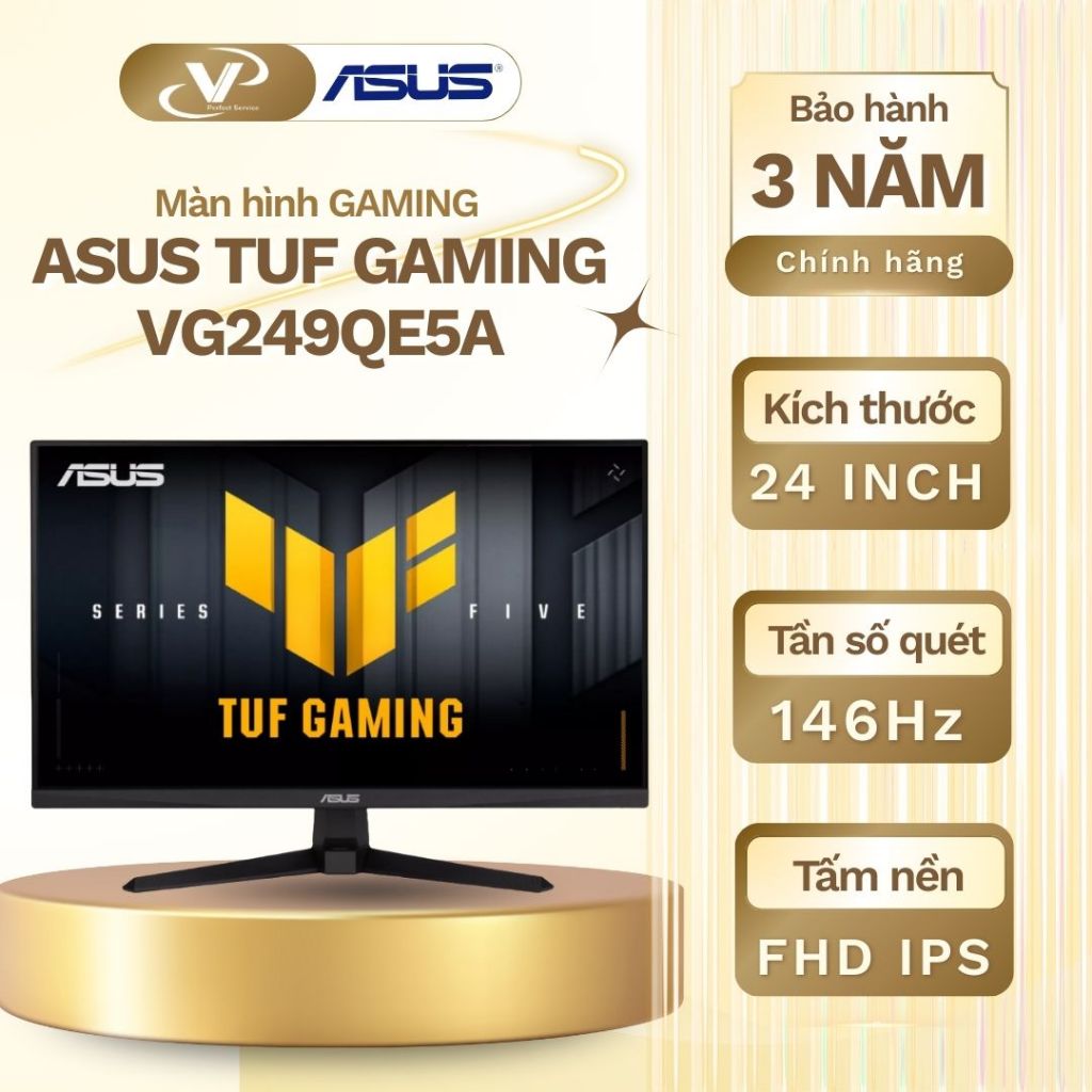 [GH Đảm bảo] Màn hình Gaming ASUS TUF VG249QE5A 24" FHD IPS 146Hz - Bảo hành 3 năm chính hãng