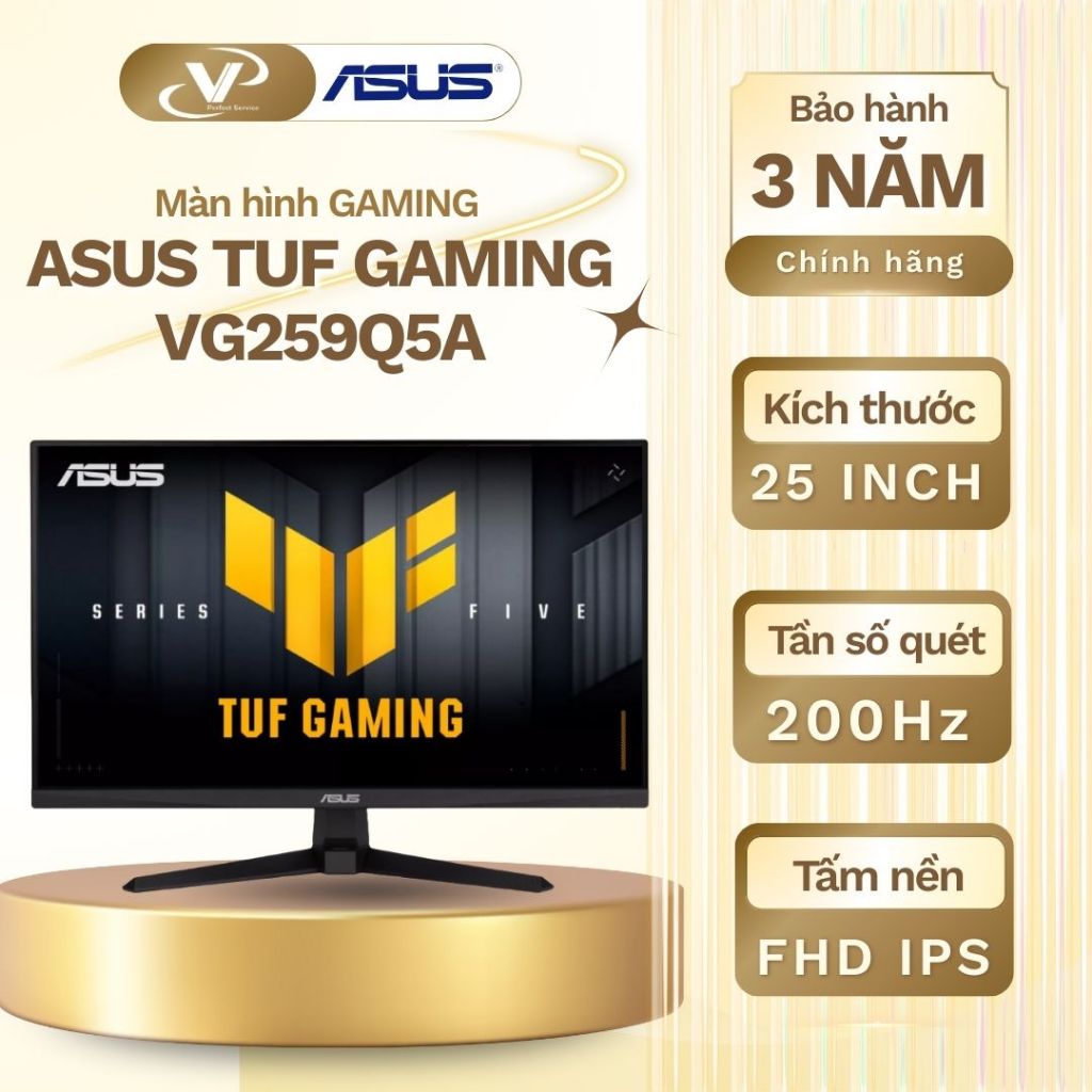 [GH Đảm bảo] Màn hình Gaming ASUS TUF VG259Q5A 25" FHD IPS 200Hz - Bảo hành 3 năm chính hãng