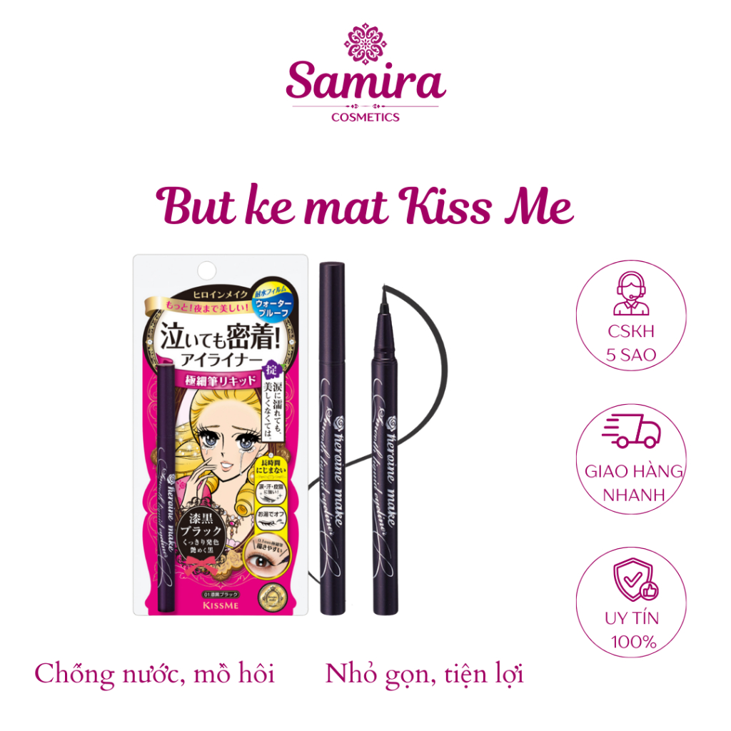 Bút Kẻ Mắt Nước Nét Sắc Mãnh, Không Trôi Kissme Smooth Liquid Eyeliner Super Keep - Samira.Cosmetics