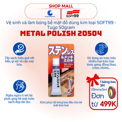[HỎA TỐC] Vệ sinh và làm bóng bề mặt đồ dùng kim loại SOFT99 Metal Polish 20504 - Tuýp 50gram
