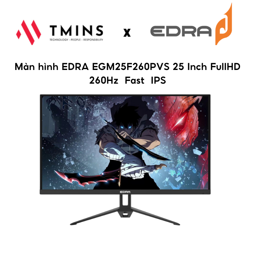 Màn hình EDRA EGM25F260PVS 25 Inch FullHD 260Hz  Fast  IPS - Hàng chính hãng