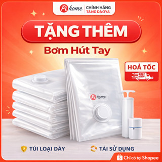 [TẶNG BƠM TAY ĐƠN 160K] Túi hút chân không quần áo, chăn bông, chính hãng Pihome, cho vali du lịch - tủ đồ