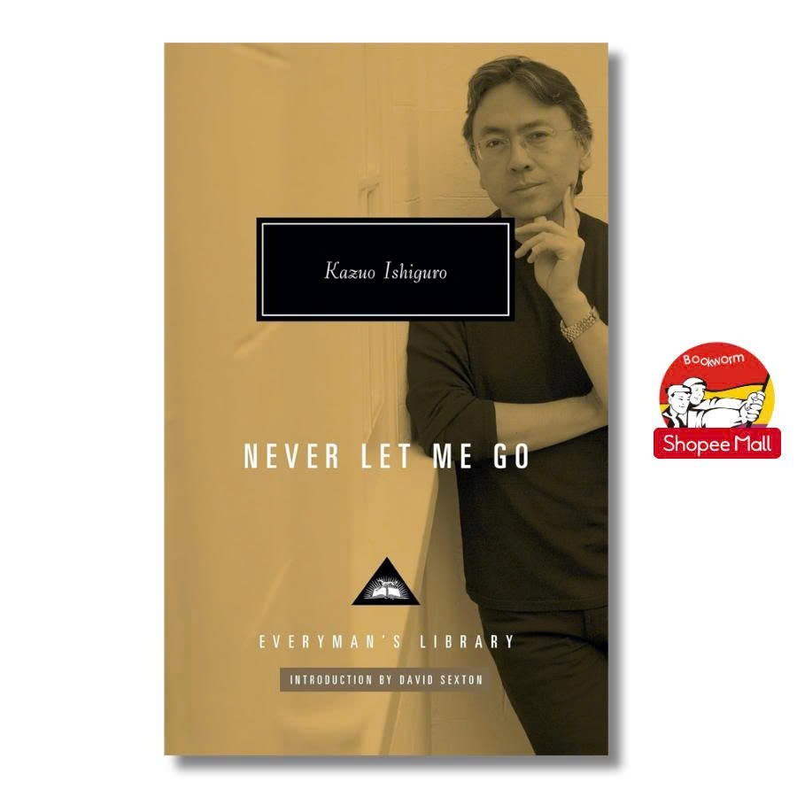Sách - Never Let Me Go by Kazuo Ishiguro | Everyman’s Library / Classics / Ngoại văn Bìa cứng