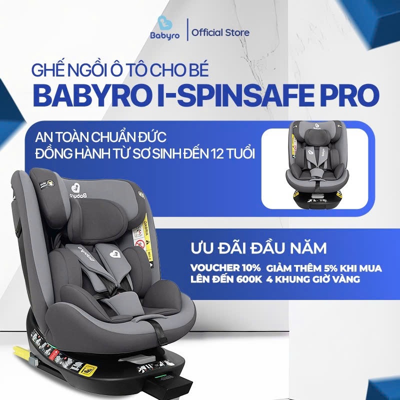 Ghế Ngồi Ô Tô Cho Bé Babyro i-Spinsafe Pro