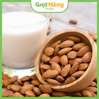 Hạt Hạnh Nhân Nhập Khẩu Mỹ Sạch Lành Sấy Chín từ Nông Sản Giọt Nắng