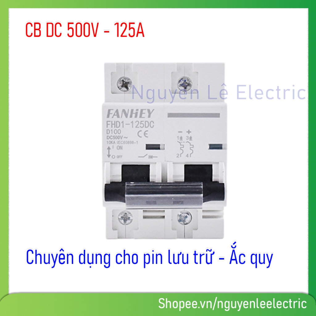 CB DC 500V 125A – Aptomat Chuyên Dụng Cho Hệ Pin Acquy & Lithium Năng Lượng Mặt Trời