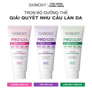 Tinh chất dưỡng thể Skinoxy Pro Concentrate Body Serum 275g - Dưỡng sáng/ Trẻ