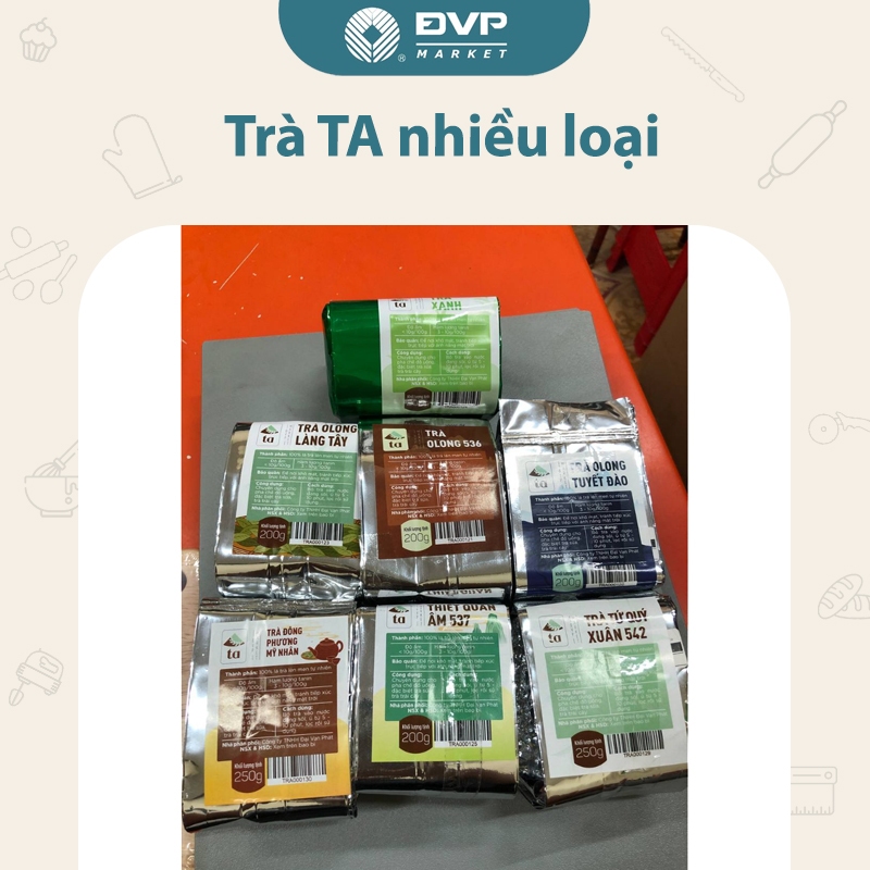 Trà TA, Trà xanh, Thiết quan âm, Olong 536, Olong Làng tây, Đông Phương mỹ nhân,...