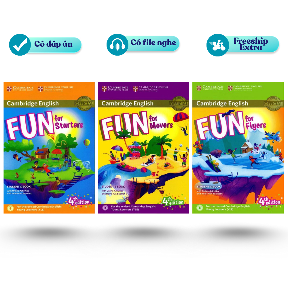 Fun for Starters, Movers, Flyers - 4th edition - Bộ 3 cuốn, có bán lẻ - Có đáp án, có file nghe