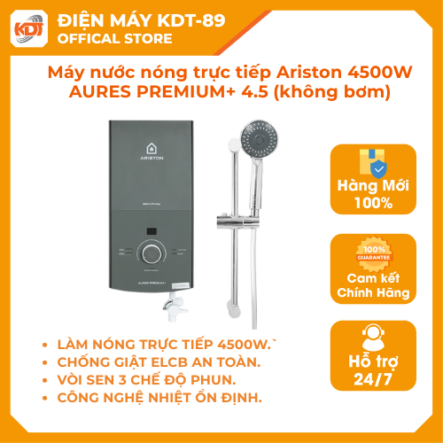 Máy nước nóng Trực tiếp (KHÔNG BƠM) Ariston 4500W AURES PREMIUM+ 4.5