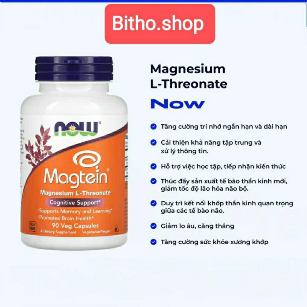 Viên uống Magie L-Threonate Now Magtein giúp cải thiện trí nhớ, giảm stress, mất ngủ, chuột rút