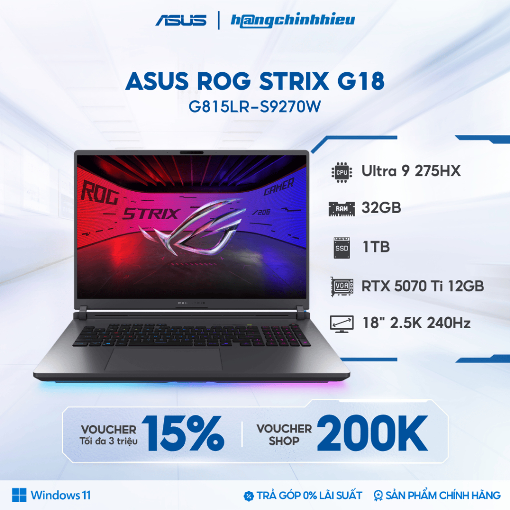 Laptop ASUS ROG Strix G18 G815LR-S9270W Intel Ultra 9 275HX / GeForce RTX™ 5070 Ti 12GB / 32GB /1TB 