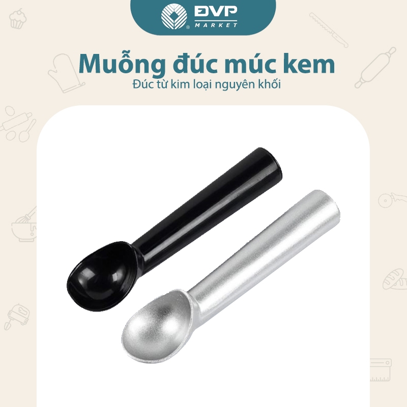 Muỗng đúc múc kem