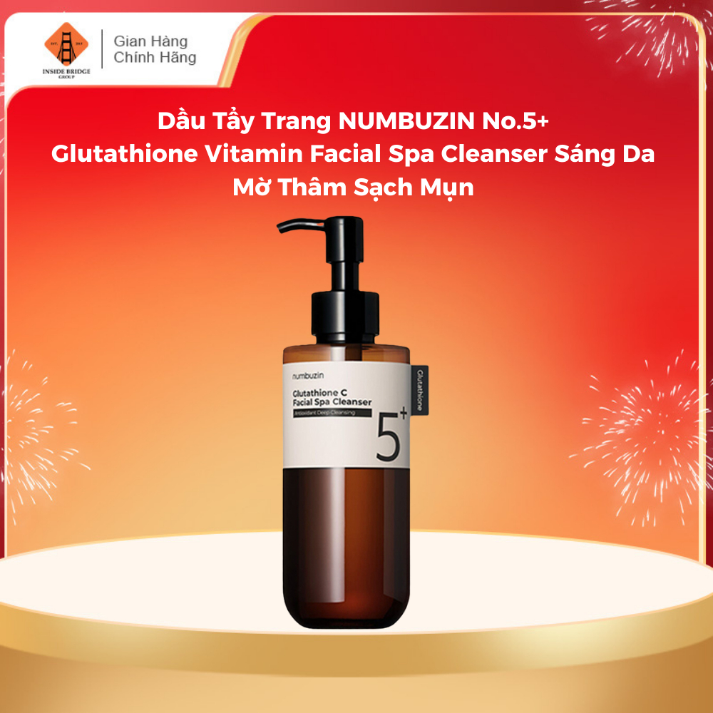 Dầu tẩy trang NUMBUZIN No.5+ Glutathione, sáng da & mờ thâm 200ml