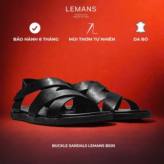 BS05.2 - Dép Sandal quai đan da bò LEMANS, đế cao su có mùi thơm, thiết kế quai điều chỉnh trẻ trung, BH 06 tháng