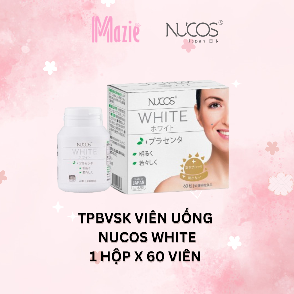 Viên uống trắng da mờ thâm nám Nucos White 60 viên