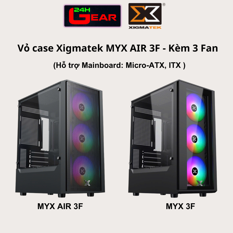 Vỏ Case máy tính XIGMATEK MYX AIR 3F ( Kèm 3Fan ,Hỗ trợ Main: Micro-ATX, ITX) Chính Hãng