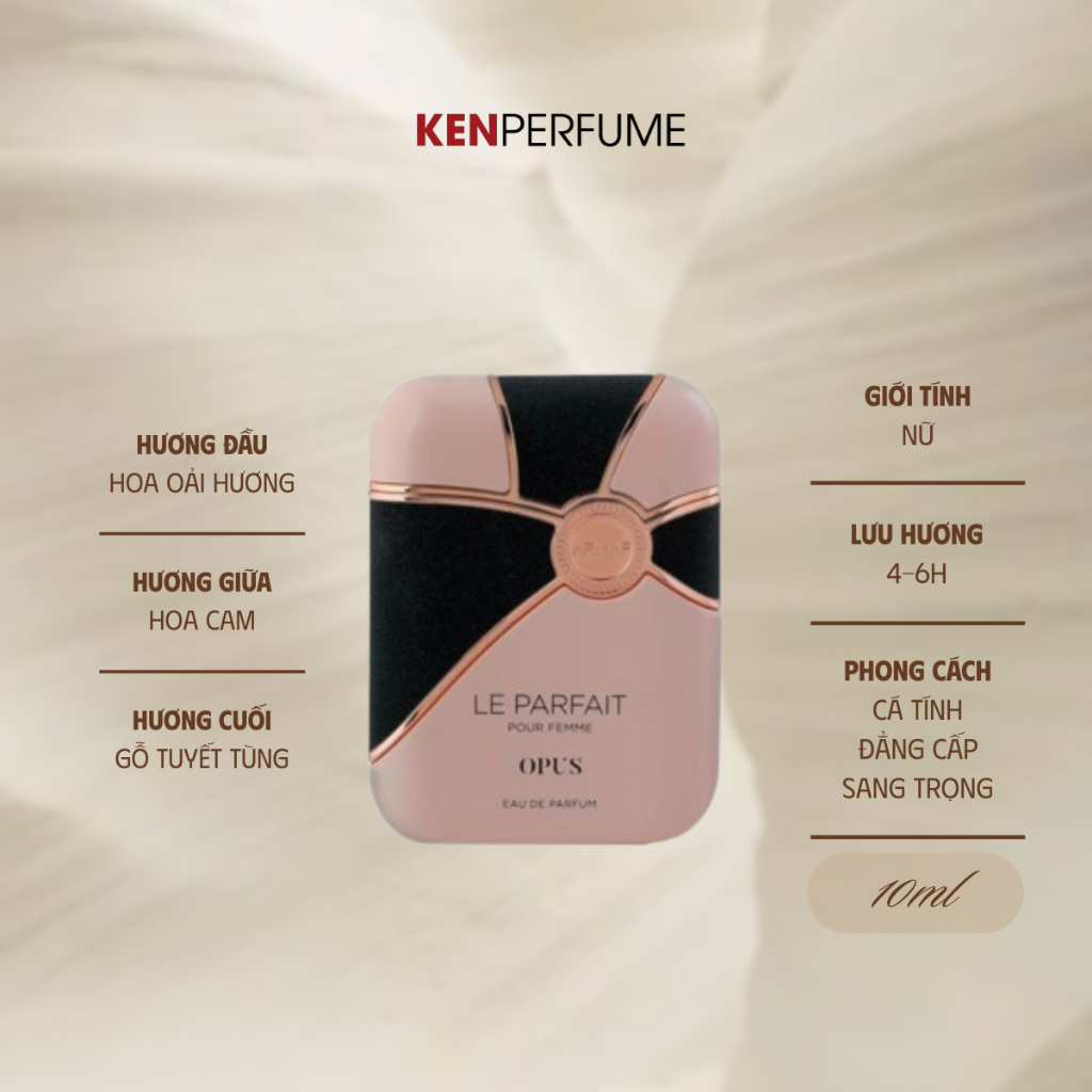 10ML Armaf Le Parfait Opus Pour Femme EDP | Nước Hoa Nữ | Ken Perfume