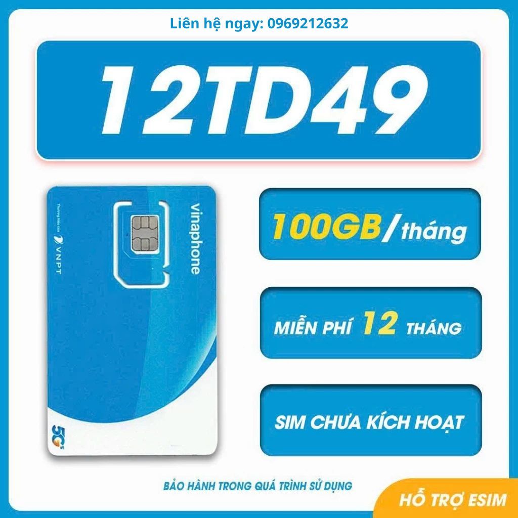 Sim 4G Vinaphone 12TD49 – 100GB/Tháng – Sim Data Vina 12 Tháng – Không Cần Nạp Tiền – Sóng Mạnh