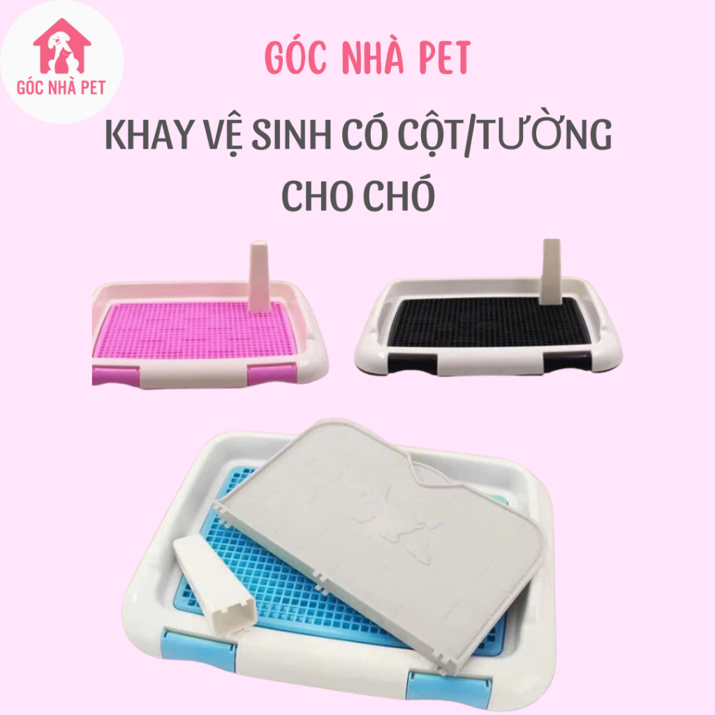 Khay vệ sinh cho chó có Cột - Chó Cái - Có tường Chó Đực - Khay vệ sinh sẽ tạo thói quen đi vệ sinh 