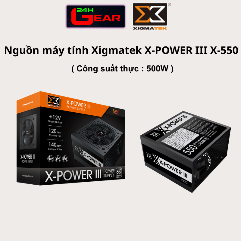 Nguồn máy tính Xigmatek X-POWER III X550 (Công suất thực 500w) Chính Hãng