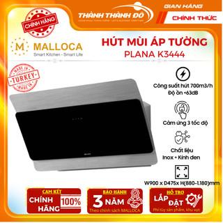 [CHÍNH HÃNG] [LẮP ĐẶT TOÀN QUỐC] Máy Hút Mùi Áp Tường Malloca Plana K3444 - Ngang 90cm - 700m3/h - Bảo Hành 3 Năm