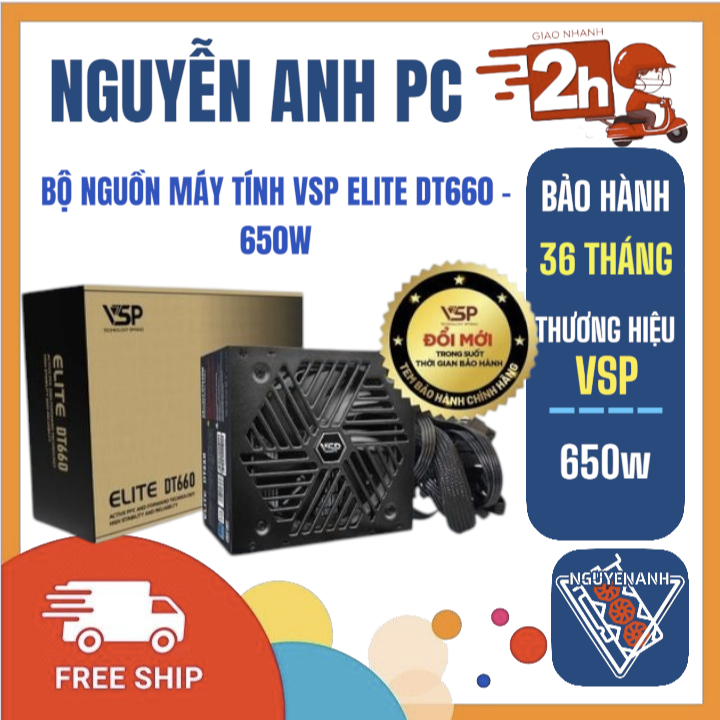 BỘ NGUỒN MÁY TÍNH VSP ELITE DT660 - 650W