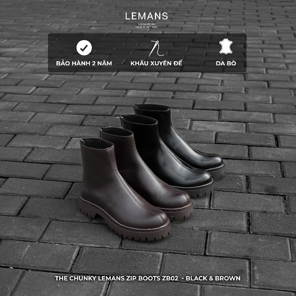 THE CHUNKY LEMANS ZIP BOOTS LEMANS Black&Brown ZB02.6 - Khoá hậu YKK - Da bò - Đế Chunky tăng cao 4c