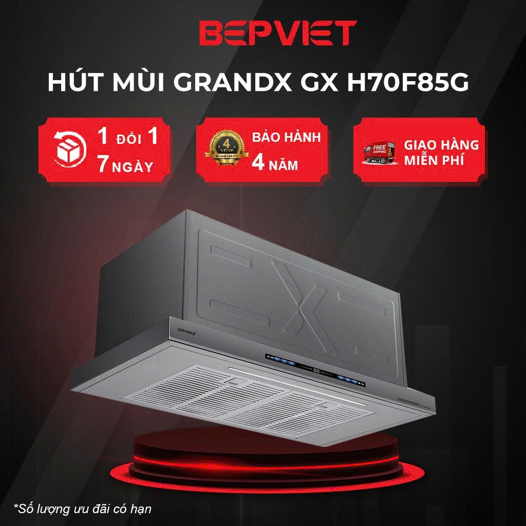 Máy hút mùi Grand X GX H70F85B / H70F85G, Bảo hành 4 năm, Động cơ BLDC, Độ Sâu 35 Cm