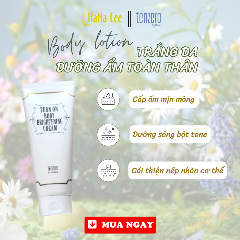 KEM DƯỠNG TRẮNG DA TOÀN THÂN TENZERO TURN ON BODY BRIGHTENING CREAM 180ML