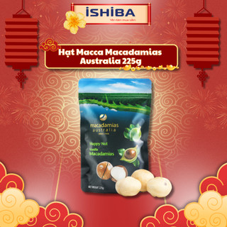 [TẾT 2026] Hạt Macca Macadamias nguyên vỏ của Úc bịch 225g