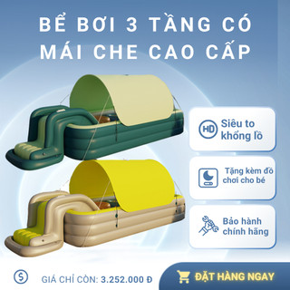 Bể Bơi 3 Tầng Có Mái Che Chống Nắng – Chất Liệu Dày Dặn, Siêu Bền– Phù Hợp Cho Bé Và Người Lớn