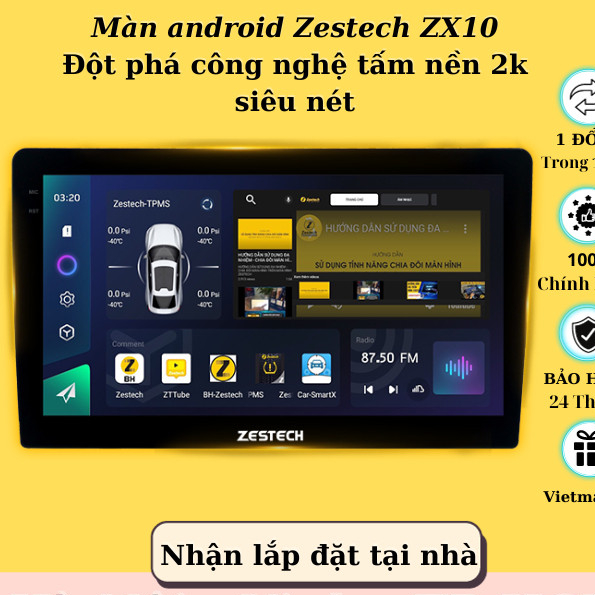 [HÀNG MỚI] Màn Hình Android Zestech ZX10 Bản Cao Cấp