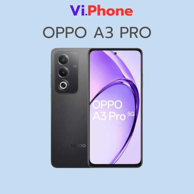 Điện thoại OPPO A3 Snapdragon 6s Gen 1 Bảo Hành Toàn Quốc