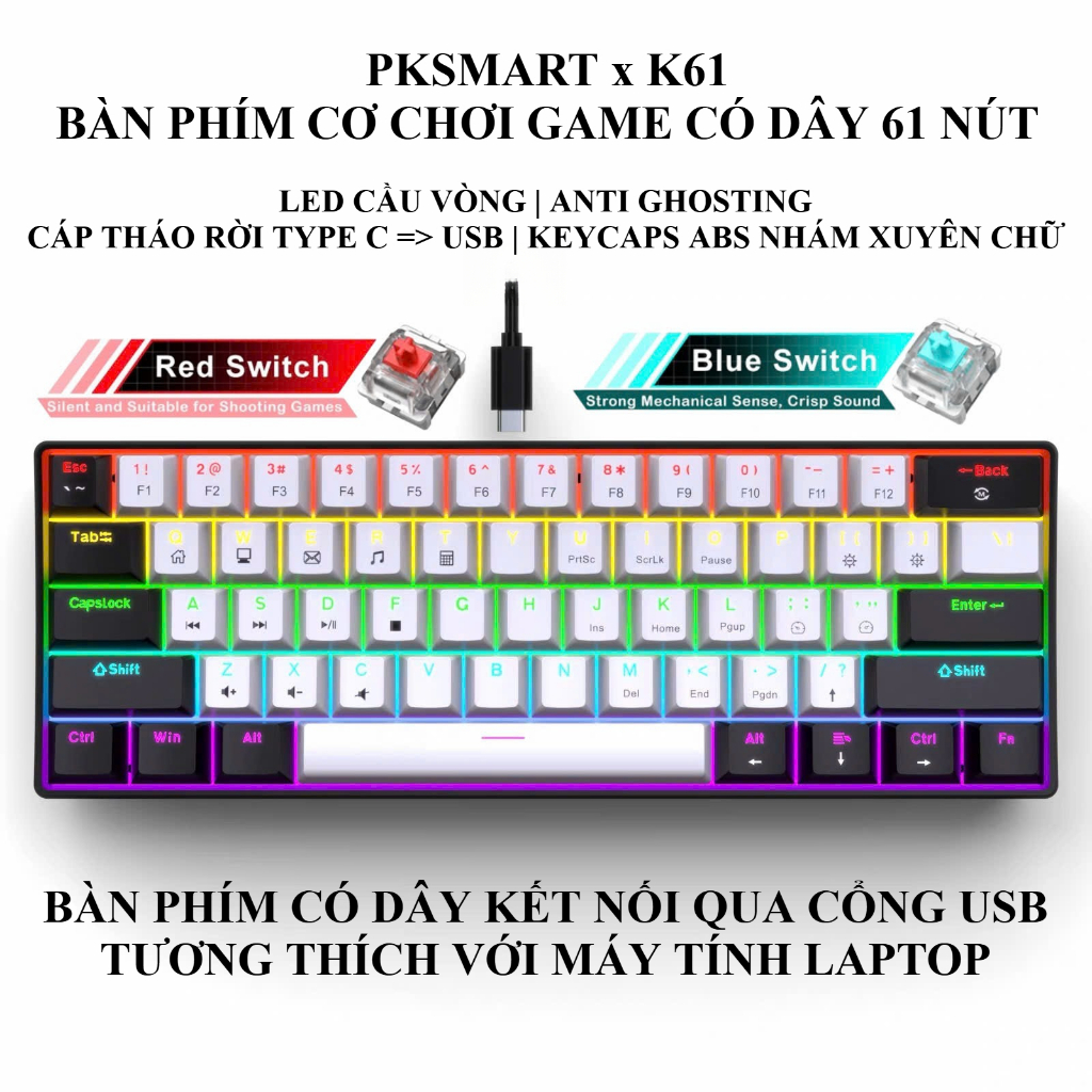 Bàn Phím Cơ Gaming Có Dây - PKSMART x K61 - LED Cầu Vồng - Antin Ghosting Full Phím | Blue Red Switc