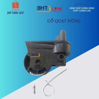 THÂN QUẠT+ CỔ QUẠT B4 (THAY THẾ TẤT CẢ LOẠI QUẠT ĐỨNG)