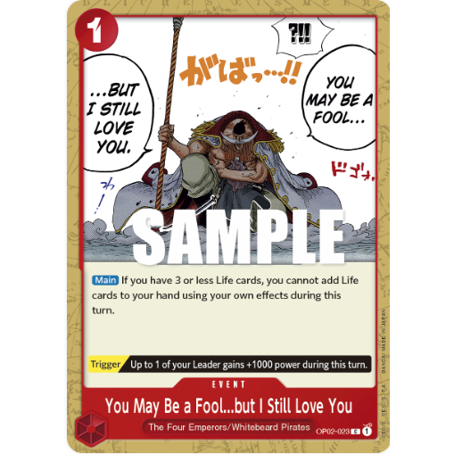 [Thẻ bài OnePiece] OP02-023 | C | EVENT You May Be a Fool...but I Still Love You