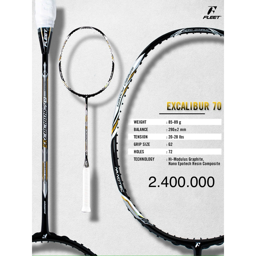 Vợt cầu lông Fleet Excalibur 70  ( chính hãng)