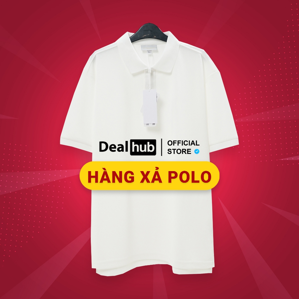 [HÀNG XẢ - NEW] Polo Nhiều Thương Hiệu Tem Tag Chuẩn Form Rộng Deal Hub