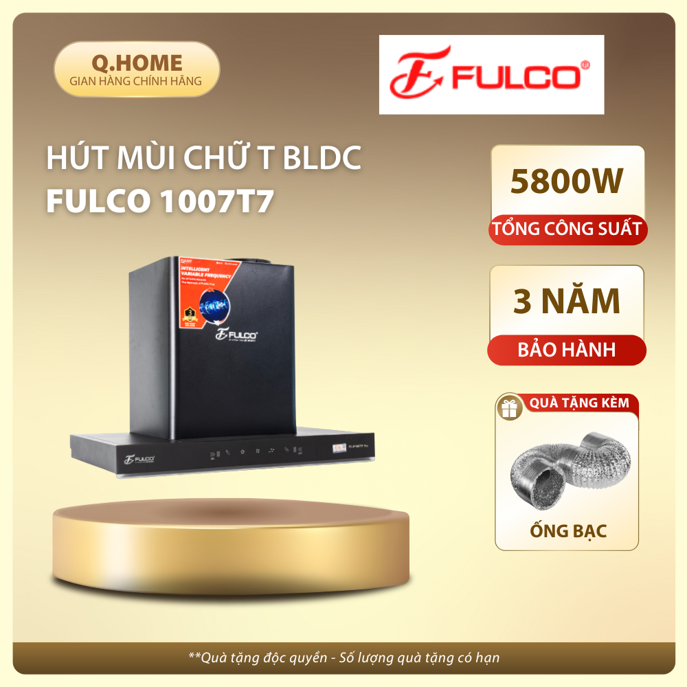 Máy hút mùi FULCO 1007T7 | Tự làm sạch dầu mỡ | Công suất hút lớn | Bảo hành 3 năm tại nhà