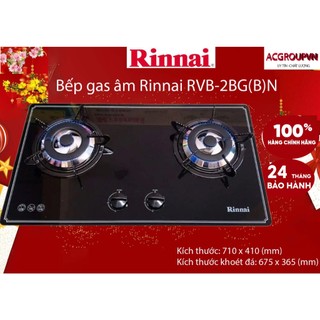 Bếp gas âm rinnai rvb-2bgn đánh lửa ic, bộ chia lửa cao cấp