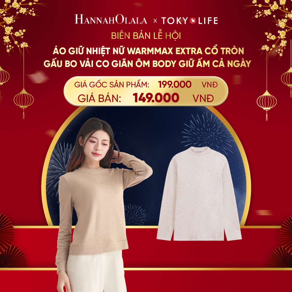 [HANNAH x TOKYOLIFE] Áo giữ nhiệt Nữ WarmMax Extra TOKYOLIFE cổ tròn gấu bo vải co giãn ôm body giữ 